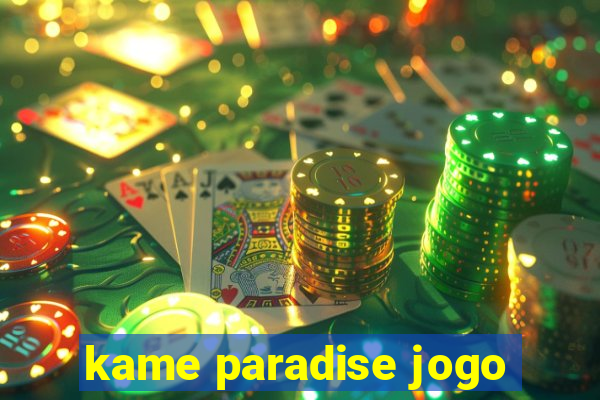 kame paradise jogo